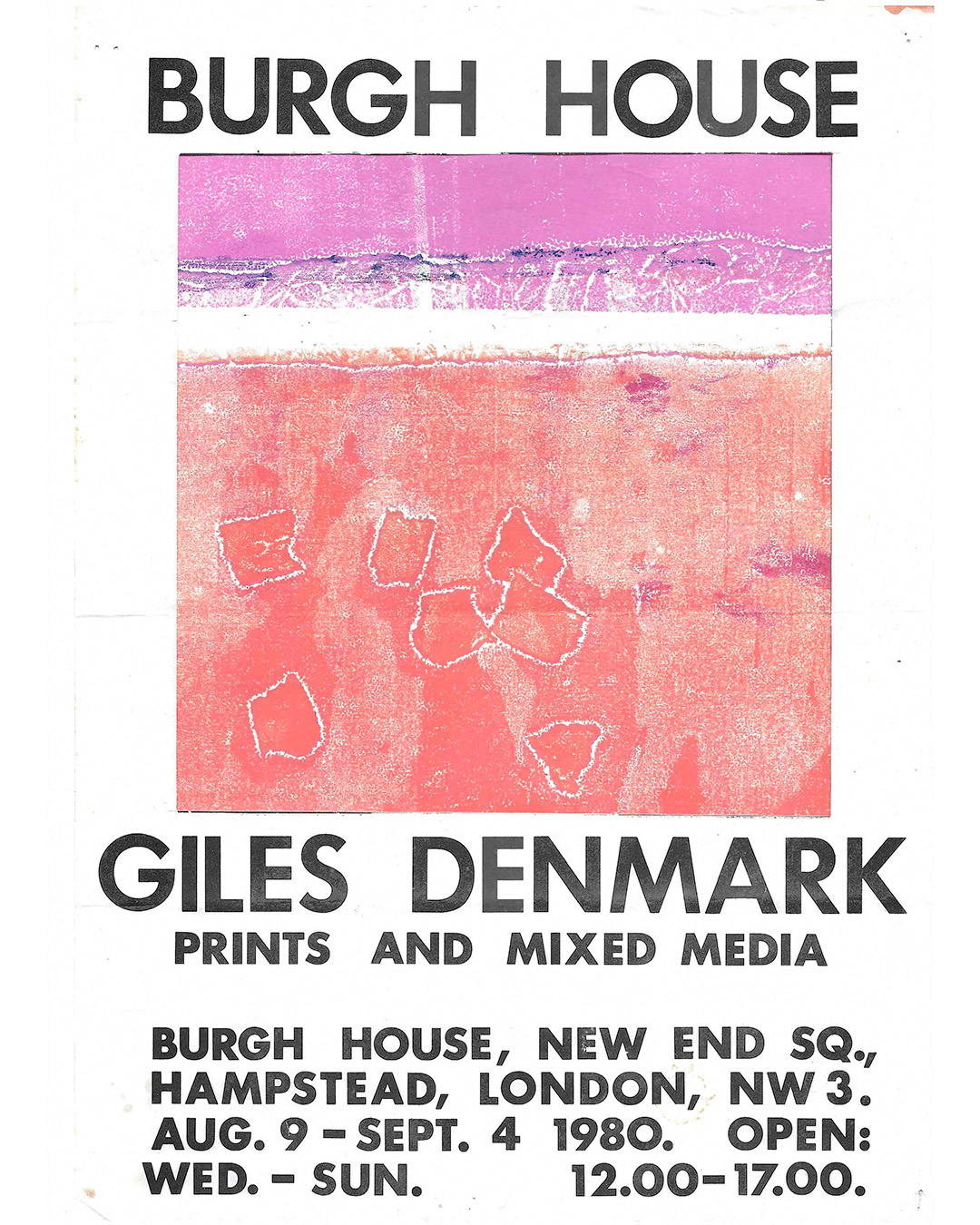 Giles Denmark exhibition at Burgh House, Hampstead, London, August 9 – September 4 1980