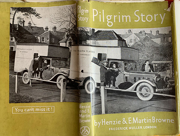 Book cover of Pilgrim Story by Henzie and E. Martin Browne, with the Pilgrim Players touring trucks